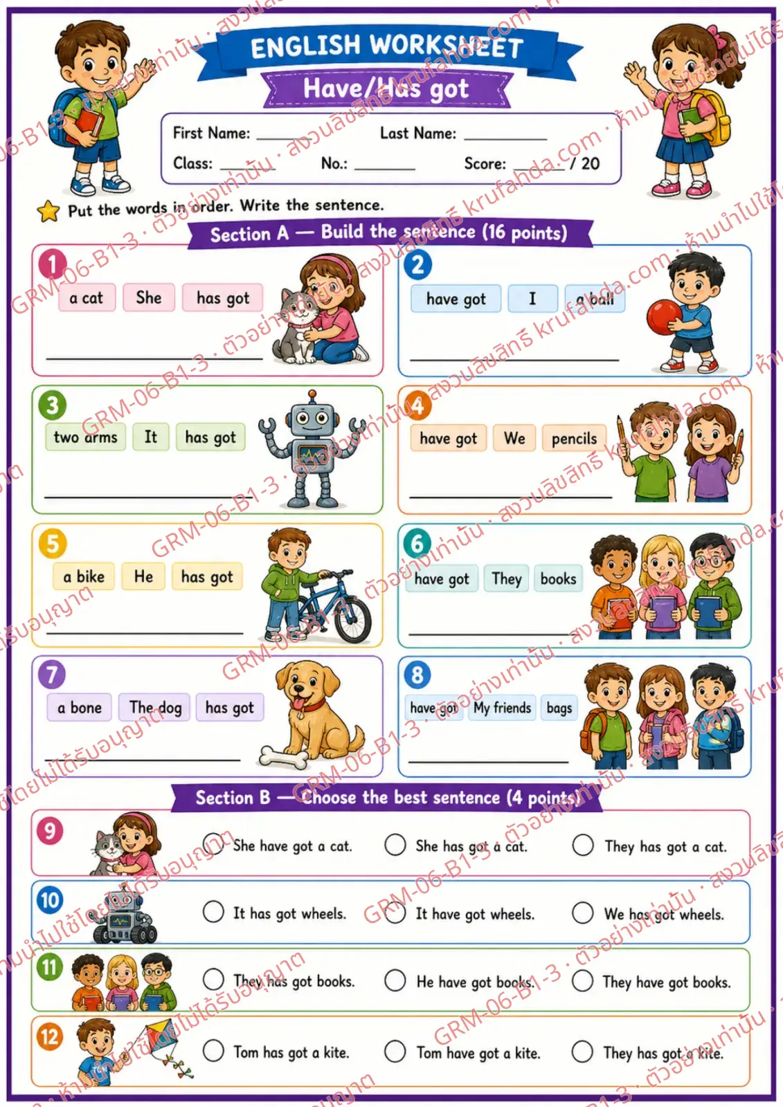 ใบงานภาษาอังกฤษ Have / Has got ป.1-3 คำสั่งภาษาอังกฤษ - เรียงคำให้เป็นประโยคที่ถูกต้องแล้วเขียนประโยค