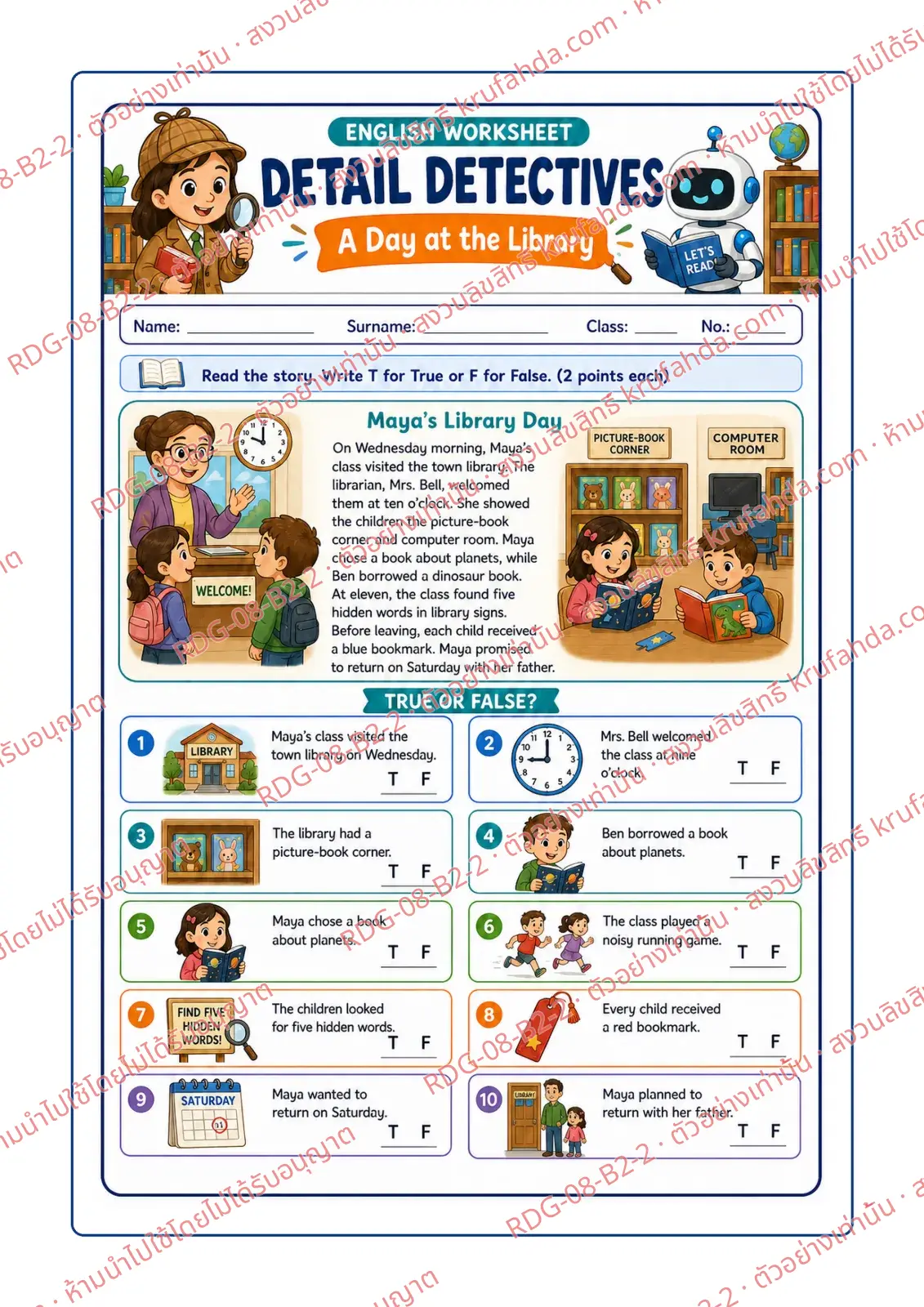ใบงานภาษาอังกฤษ Main Idea & Details ป.4-6 คำสั่งภาษาอังกฤษ - อ่านเรื่อง Maya's Library Day แล้วเขียน T สำหรับจริง หรือ F สำหรับเท็จ