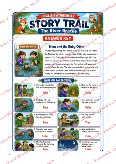 เฉลยใบงานภาษาอังกฤษ Stories & Narratives ป.4-6 คำสั่งภาษาอังกฤษ - อ่านเรื่อง Nina and the Baby Otter แล้วเลือก True หรือ False พร้อมเฉลย
