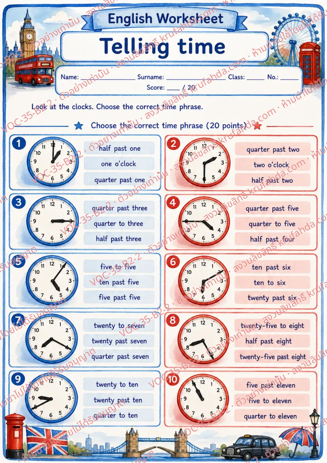 ใบงานภาษาอังกฤษ Telling time (past & to) ป.4-6 คำสั่งภาษาอังกฤษ - ดูภาพนาฬิกาแล้ววงกลมคำบอกเวลาที่ถูกต้อง