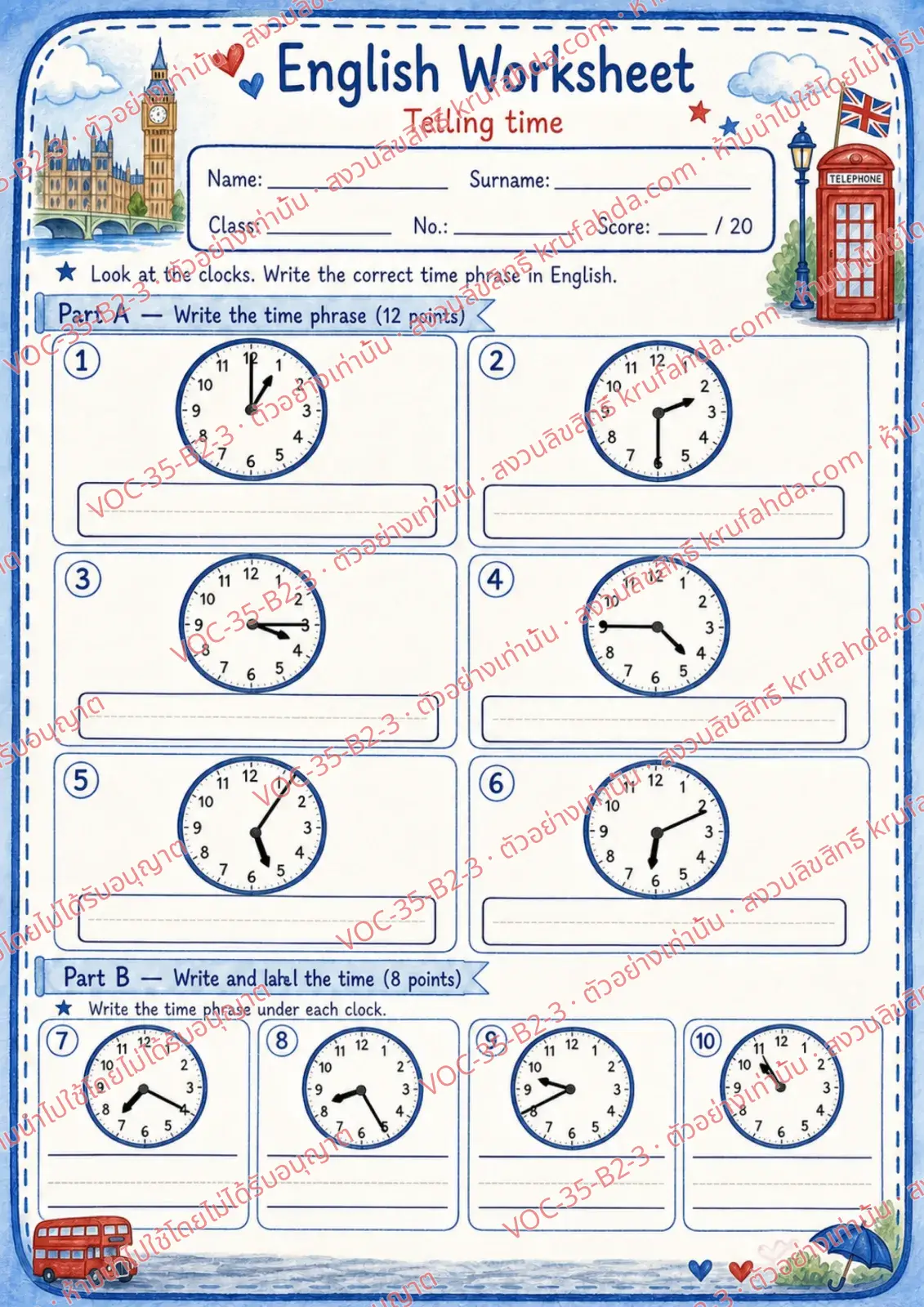 ใบงานภาษาอังกฤษ Telling time (past & to) ป.4-6 คำสั่งภาษาอังกฤษ - ดูนาฬิกาแล้วเขียนคำบอกเวลาเป็นภาษาอังกฤษ