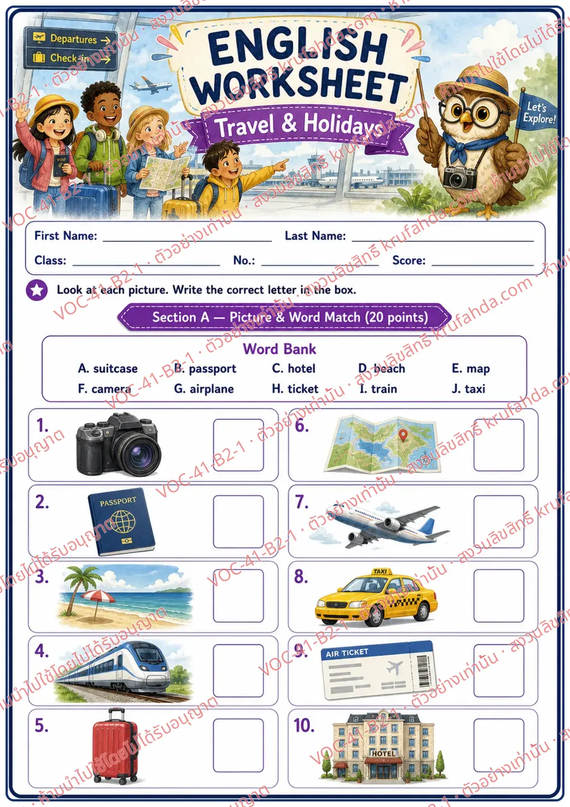 ใบงานภาษาอังกฤษ Travel & Holidays ป.4-6 คำสั่งภาษาอังกฤษ - จับคู่ภาพกับคำใน Word Bank แล้วเขียนตัวอักษรใต้ภาพ